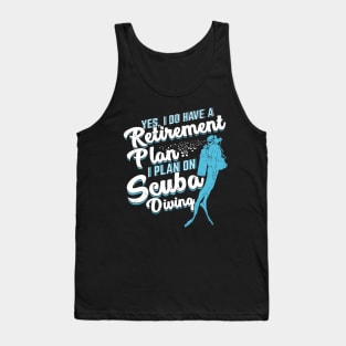 Scuba Diving Retirement Plan Pensioner Gift Tank Top